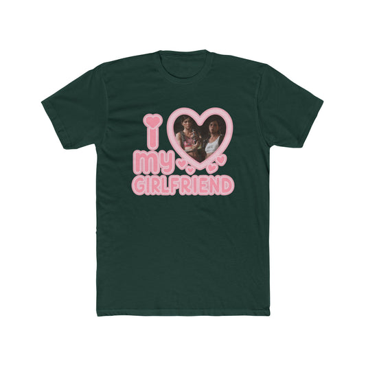 The Last of Us I Love My Girlfriend Tshirt Unisex Cotton Crew Tee