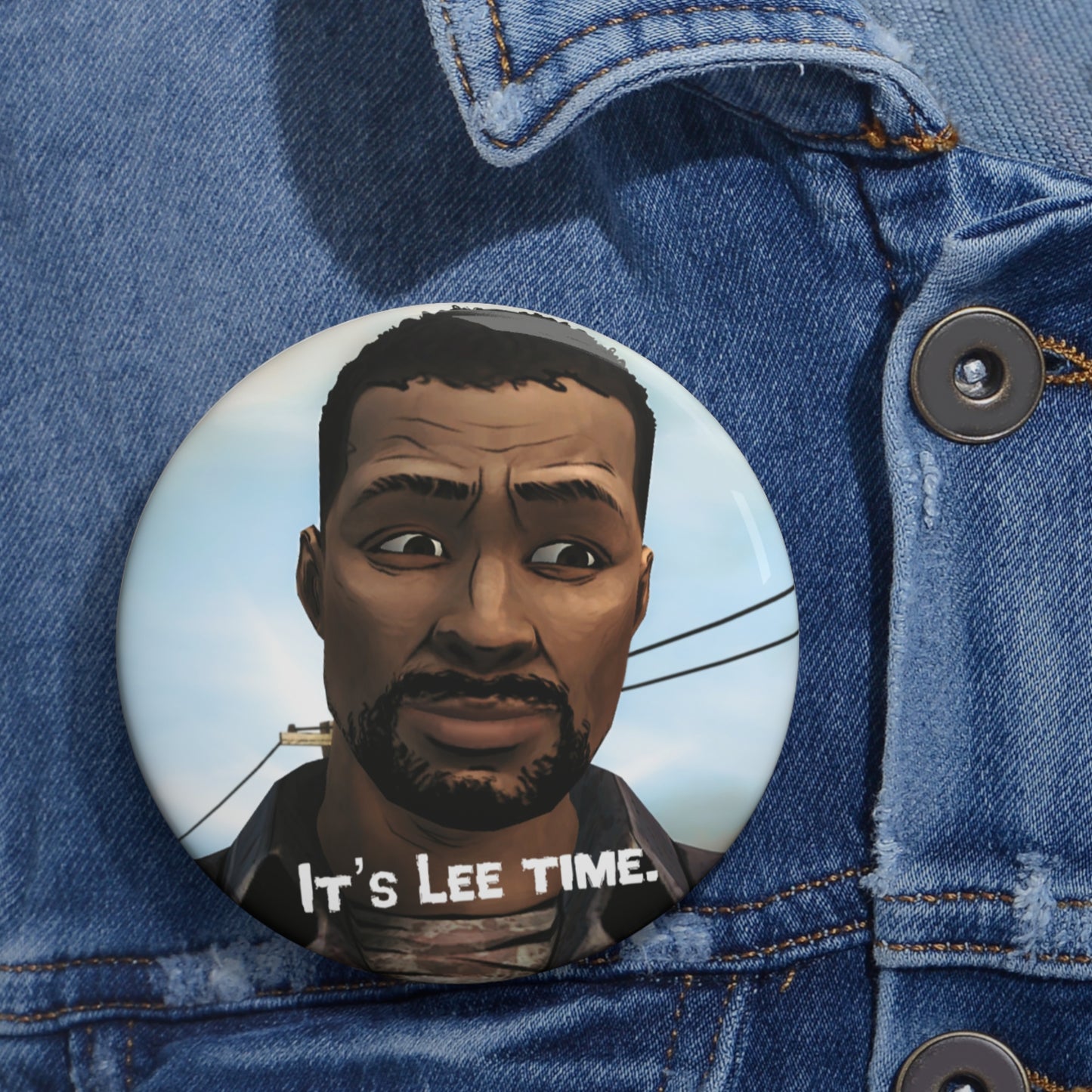 Telltale's The Walking Dead "It's Lee Time" Character Game Badge Brooch