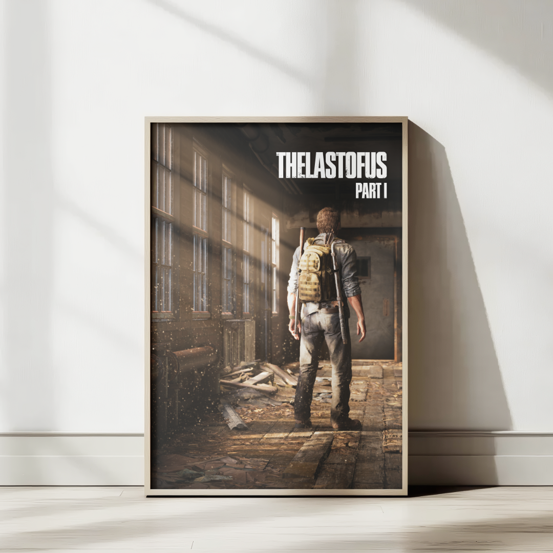 The Last of Us Part I Joel in Pittsburgh Poster Wall Decoration