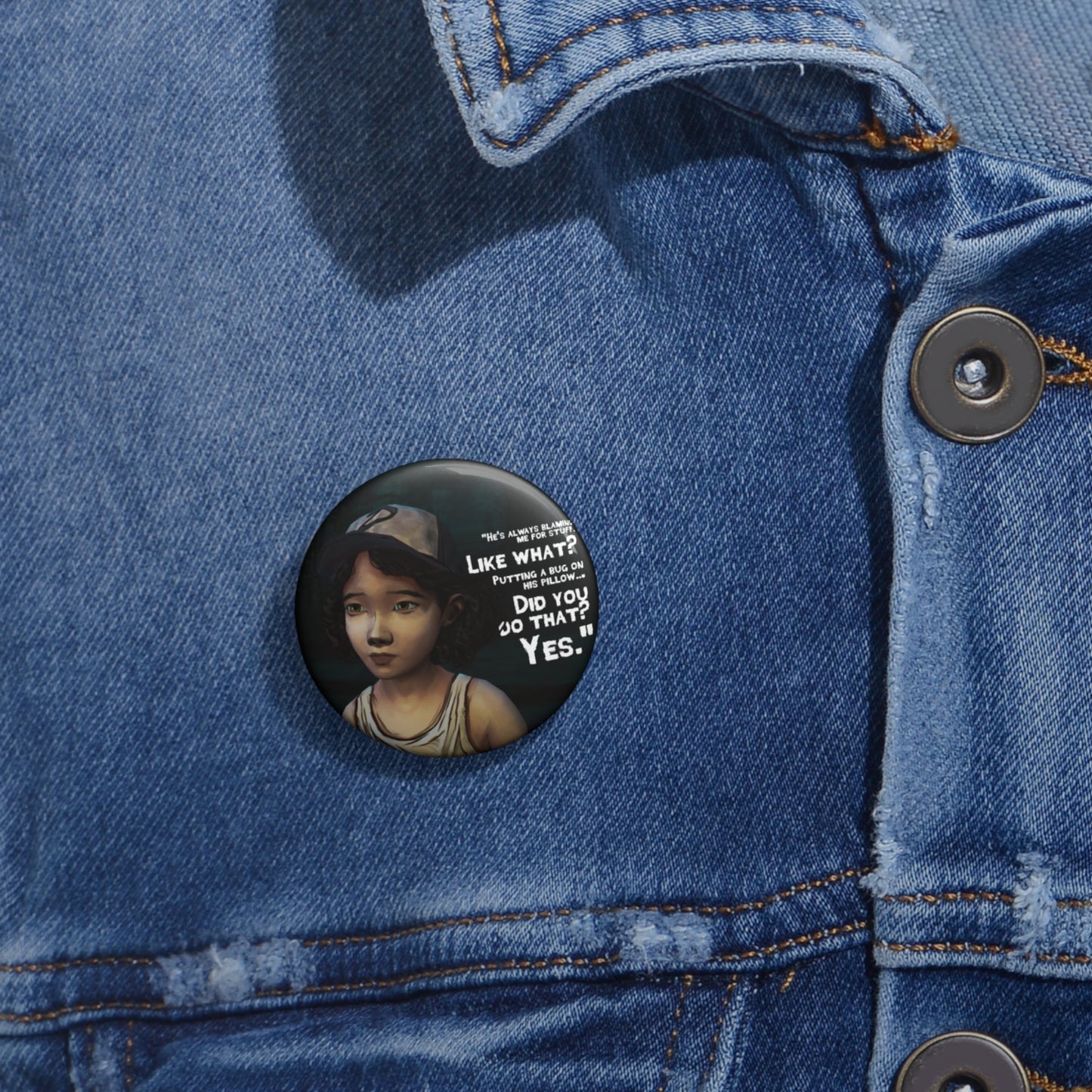 Telltale's The Walking Dead "He's Always Blaming Me For Stuff" Game Badge