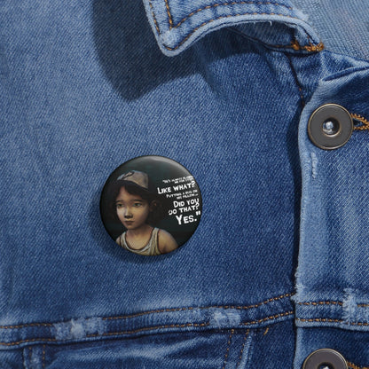 Telltale's The Walking Dead "He's Always Blaming Me For Stuff" Game Badge