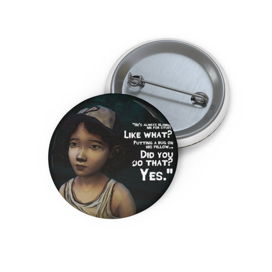Telltale's The Walking Dead "He's Always Blaming Me For Stuff" Game Badge