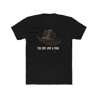 Red Dead Redemption You, sir, are a fish Tshirt Unisex Cotton Crew Tee