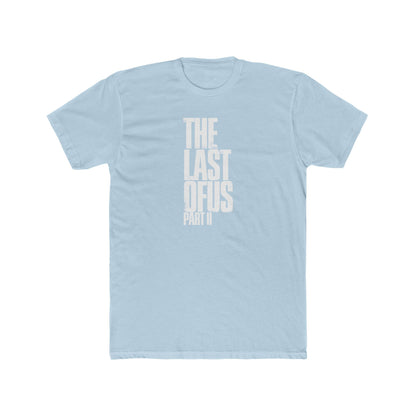 The Last of Us Part II Casual Tshirt Unisex Cotton Crew Tee