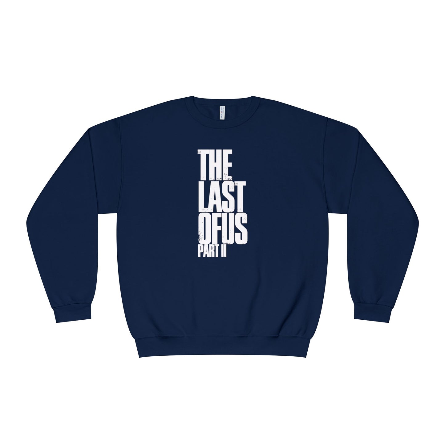 The Last of Us Part II Unisex Crewneck Sweatshirt Cozy Gift