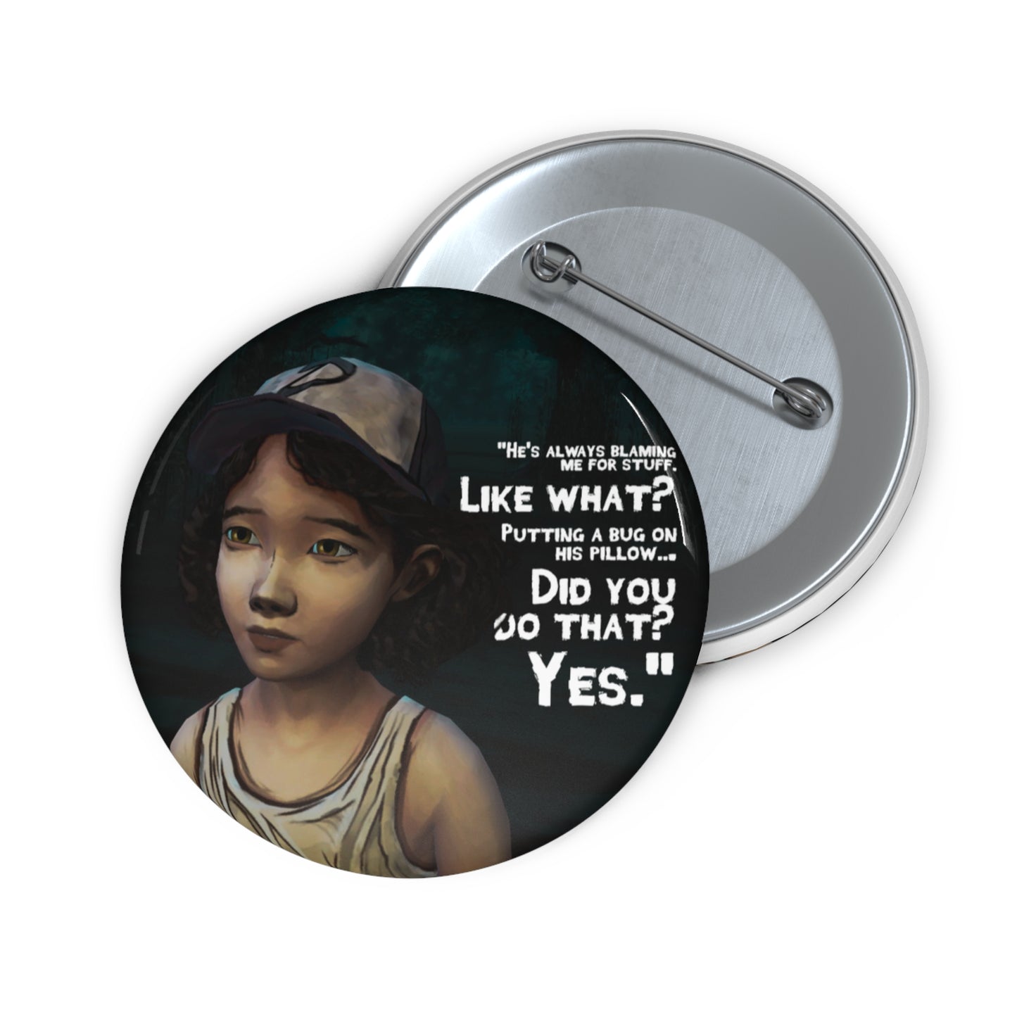 Telltale's The Walking Dead "He's Always Blaming Me For Stuff" Game Badge