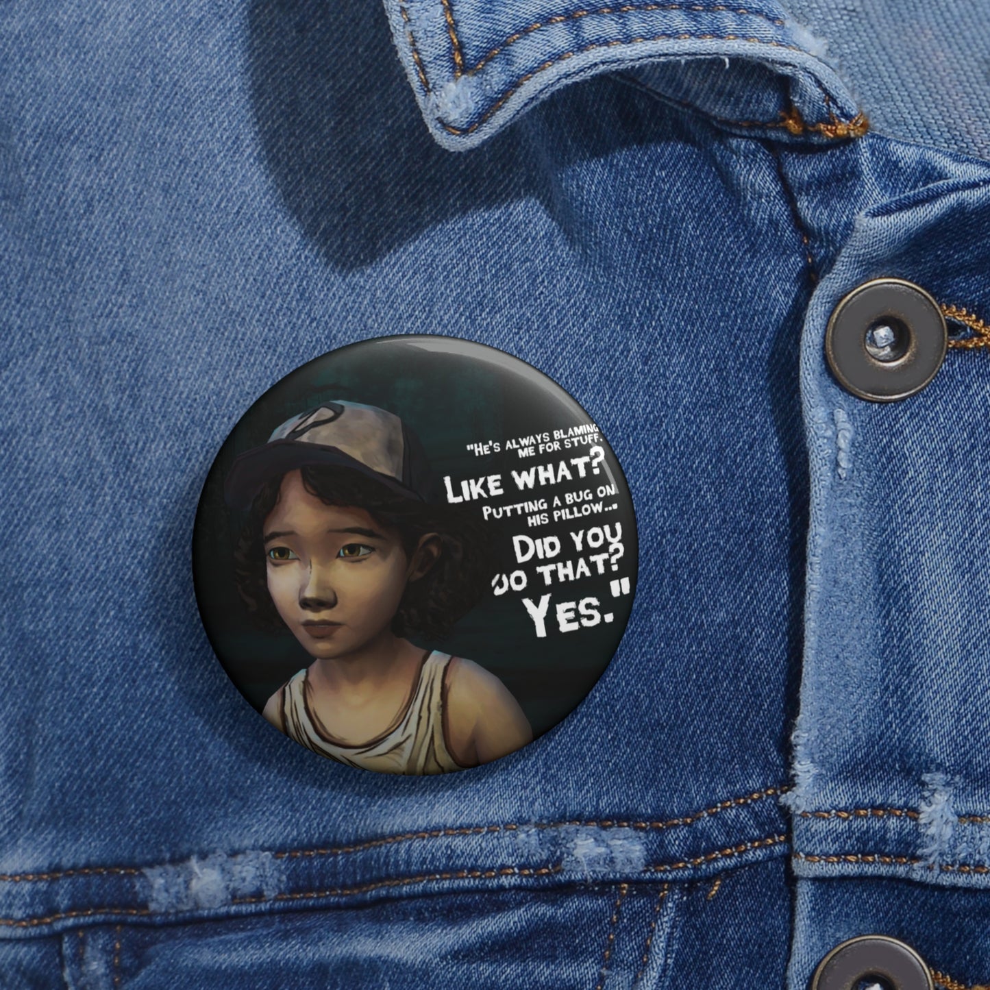Telltale's The Walking Dead "He's Always Blaming Me For Stuff" Game Badge