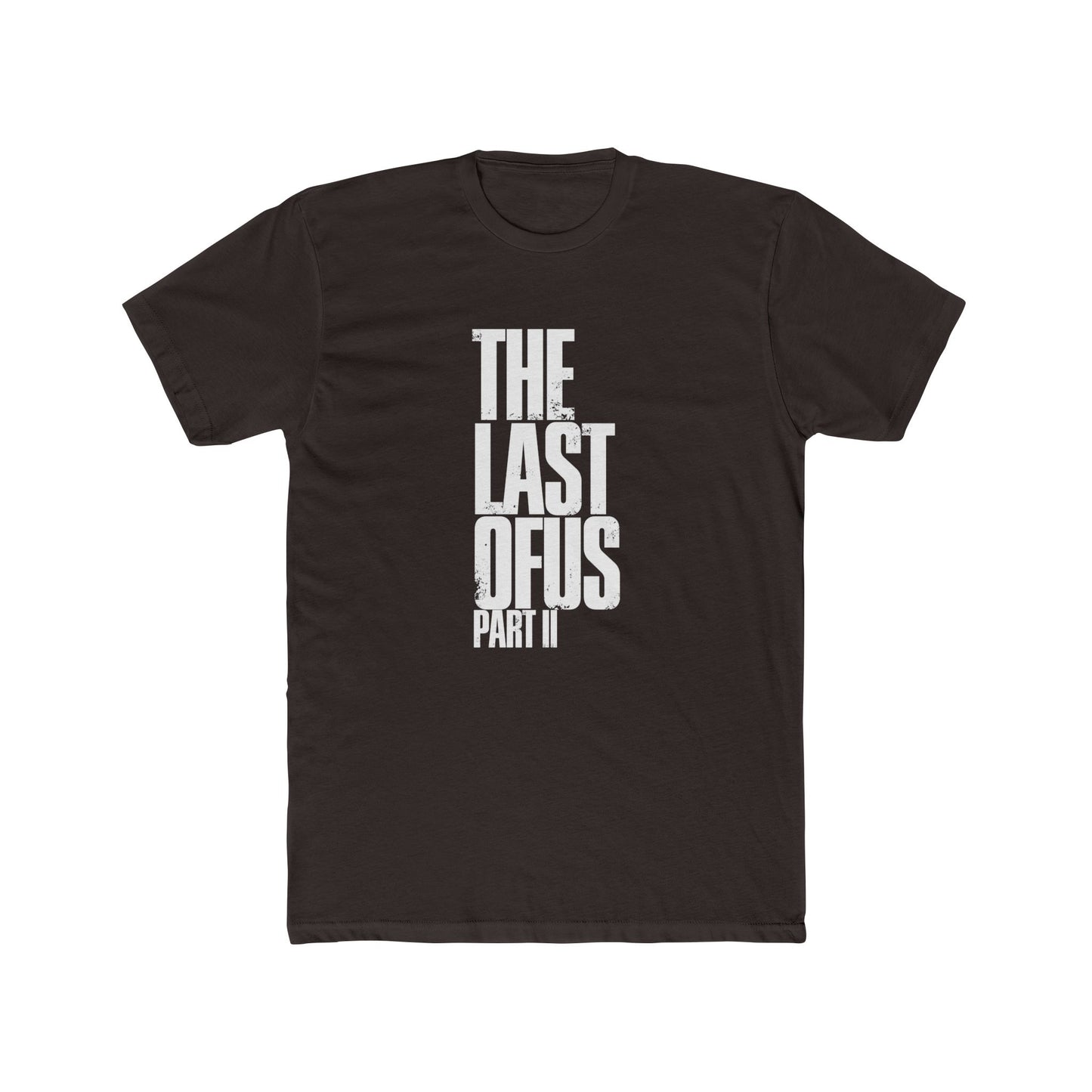 The Last of Us Part II Casual Tshirt Unisex Cotton Crew Tee - T-Shirt Available at 2Fast2See.co
