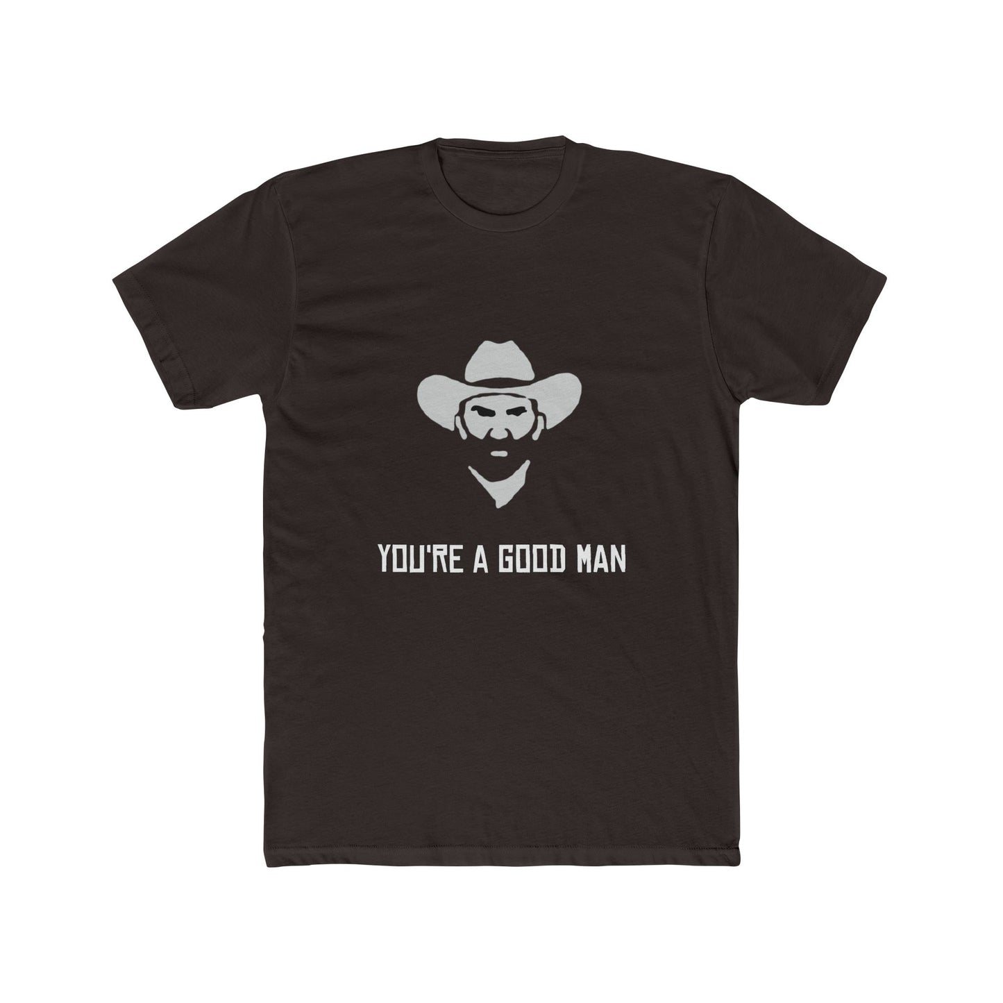 Red Dead Redemption You're a Good Man Tshirt Unisex Cotton Crew Tee