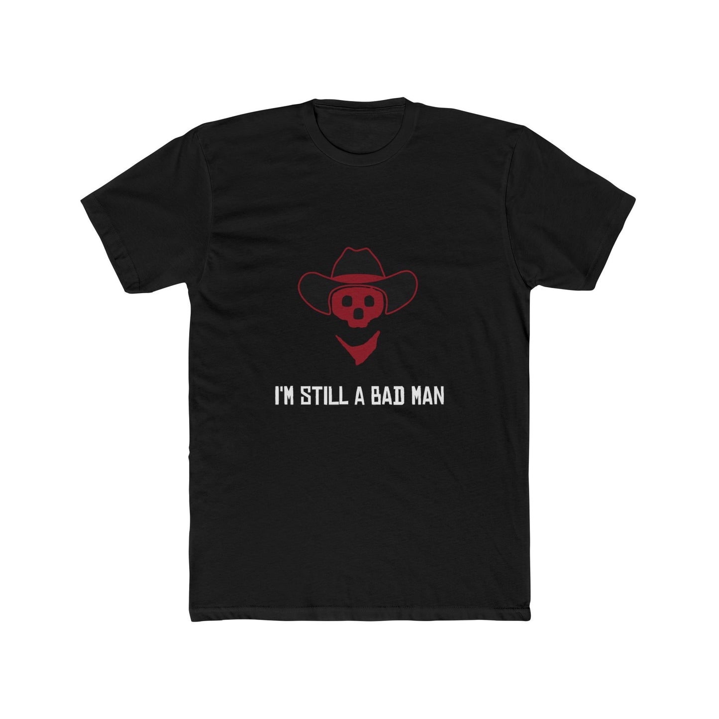 Red Dead Redemption I'm Still a Bad Man Tshirt Unisex Cotton Crew Tee