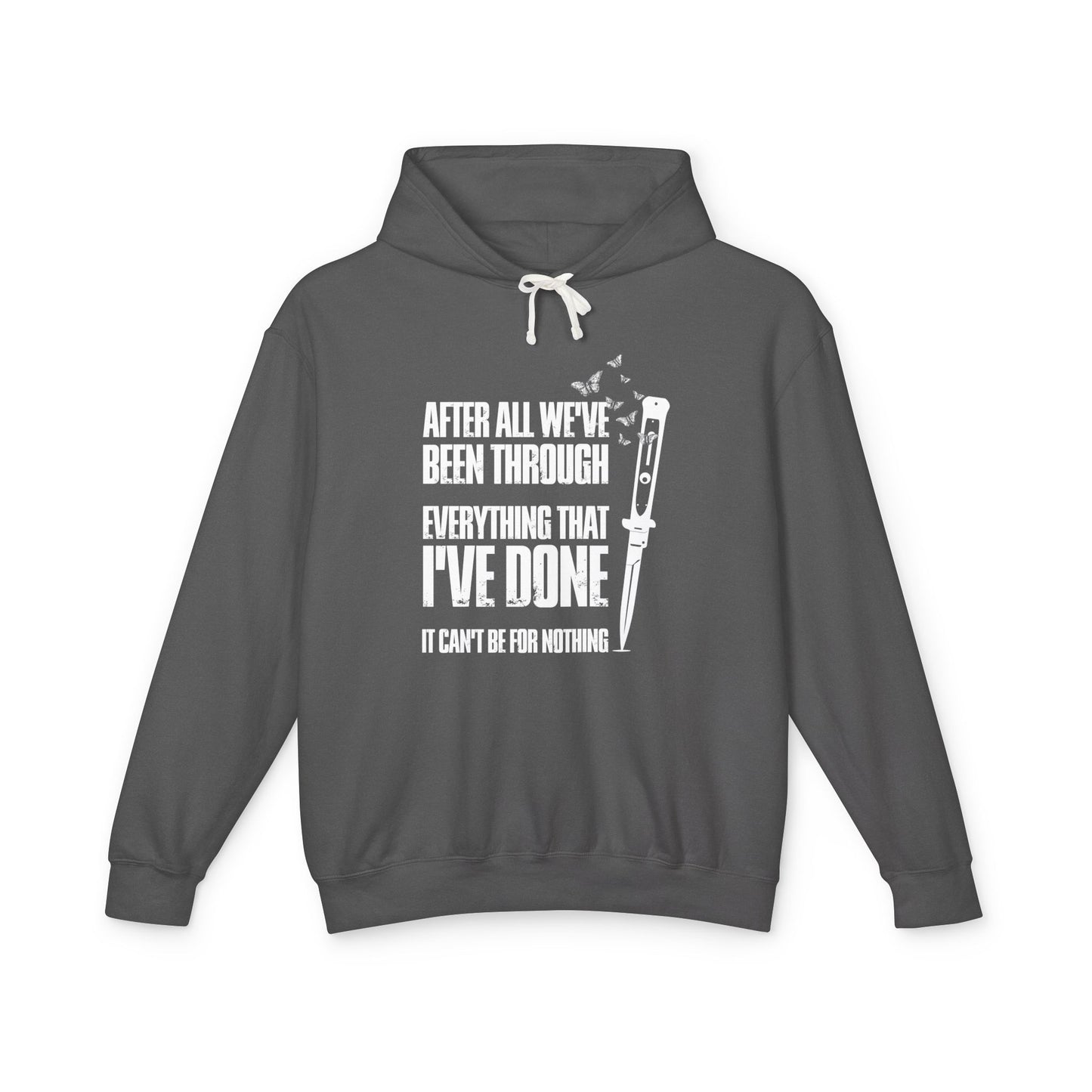 The Last of Us Can't Be For Nothing Unisex Lightweight Hooded Sweatshirt
