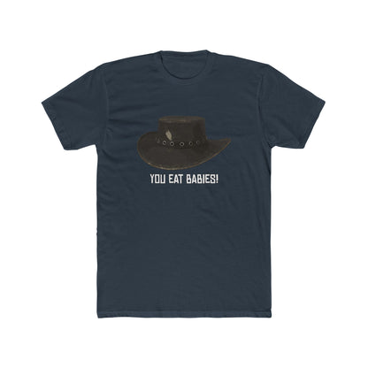 Red Dead Redemption You Eat Babies! Tshirt Unisex Cotton Crew Tee