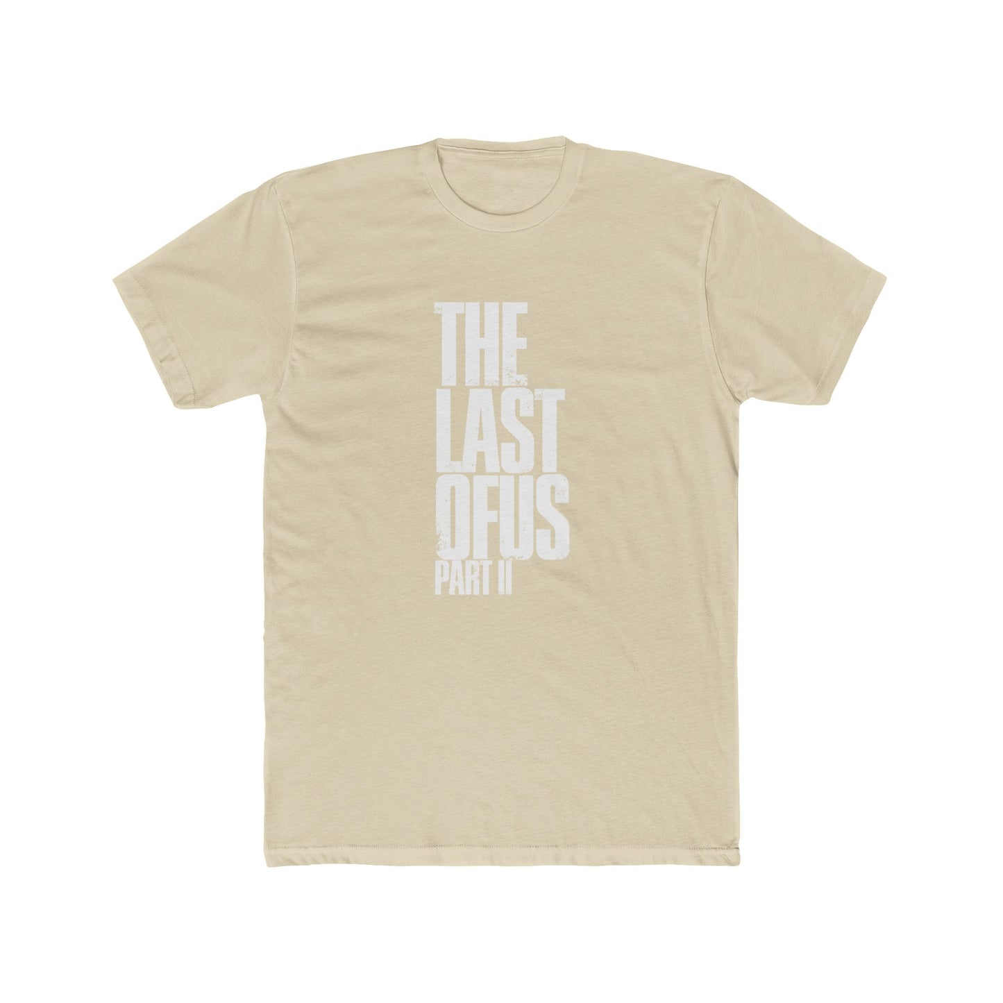 The Last of Us Part II Casual Tshirt Unisex Cotton Crew Tee - T-Shirt Available at 2Fast2See.co
