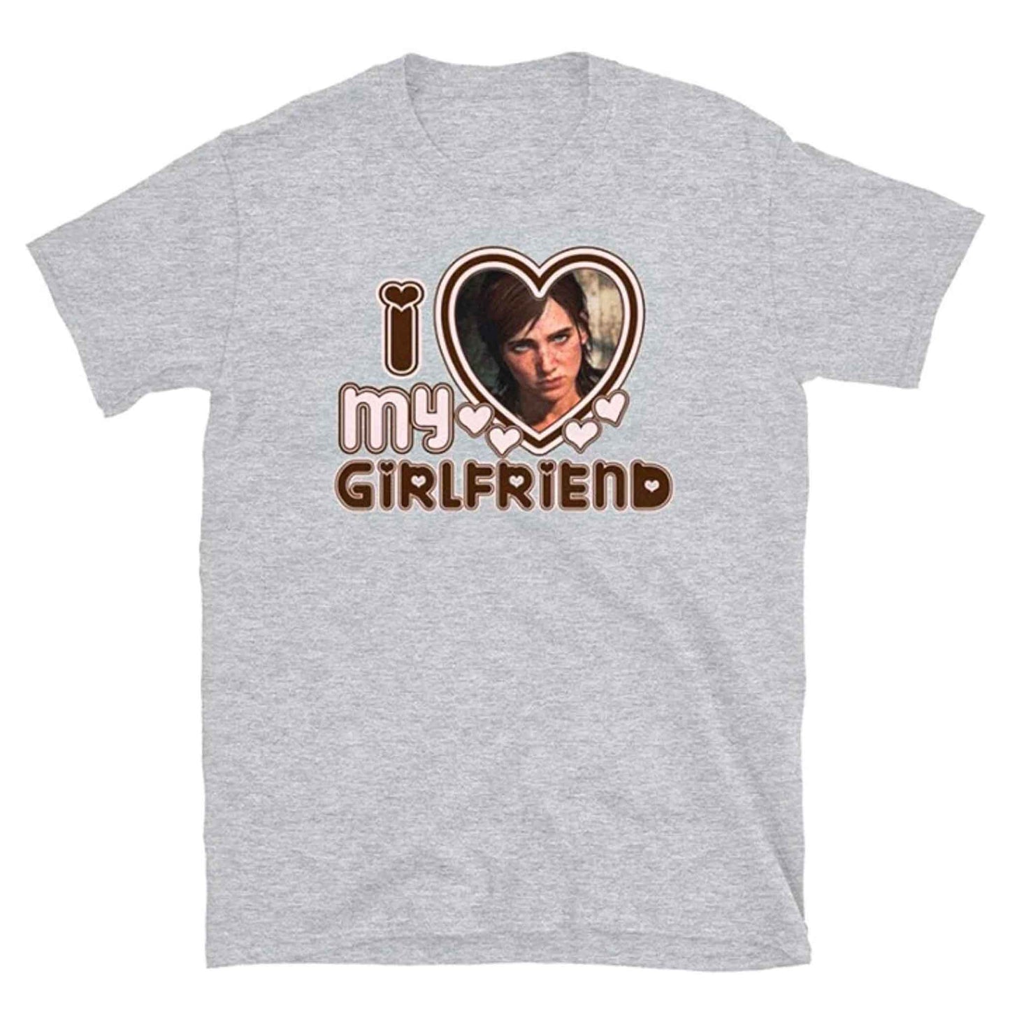 I Love My Girlfriend Ellie Williams Tshirt - Gray / XL Available at 2Fast2See.co
