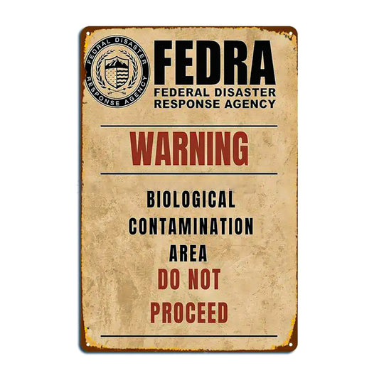 The Last of Us Fedra Metal Sign - Biological Contamination Area - Apocalyptic Old / 14x20cm Available at 2Fast2See.co