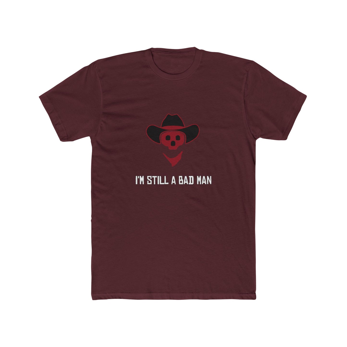 Red Dead Redemption I'm Still a Bad Man Tshirt Unisex Cotton Crew Tee