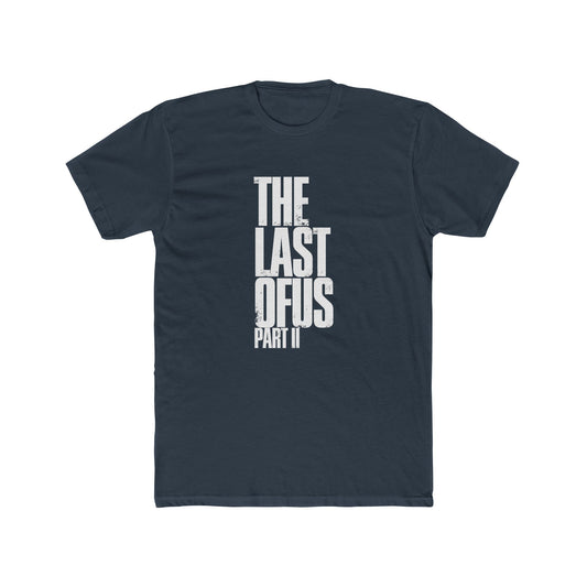 The Last of Us Part II Casual Tshirt Unisex Cotton Crew Tee - T-Shirt Available at 2Fast2See.co