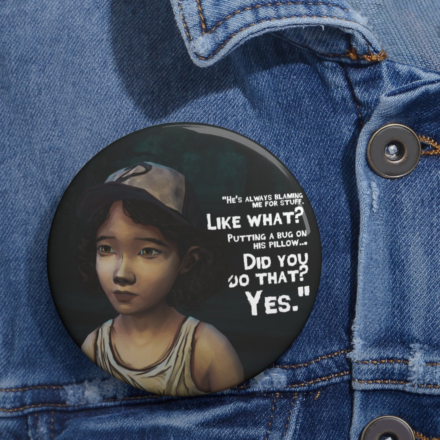 Telltale's The Walking Dead "He's Always Blaming Me For Stuff" Game Badge
