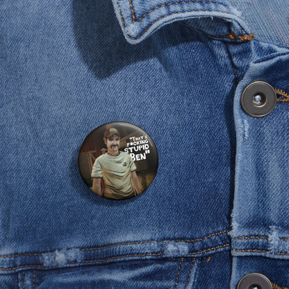 Telltale's The Walking Dead "That's F*cking Stupid Ben" Character Game Badge