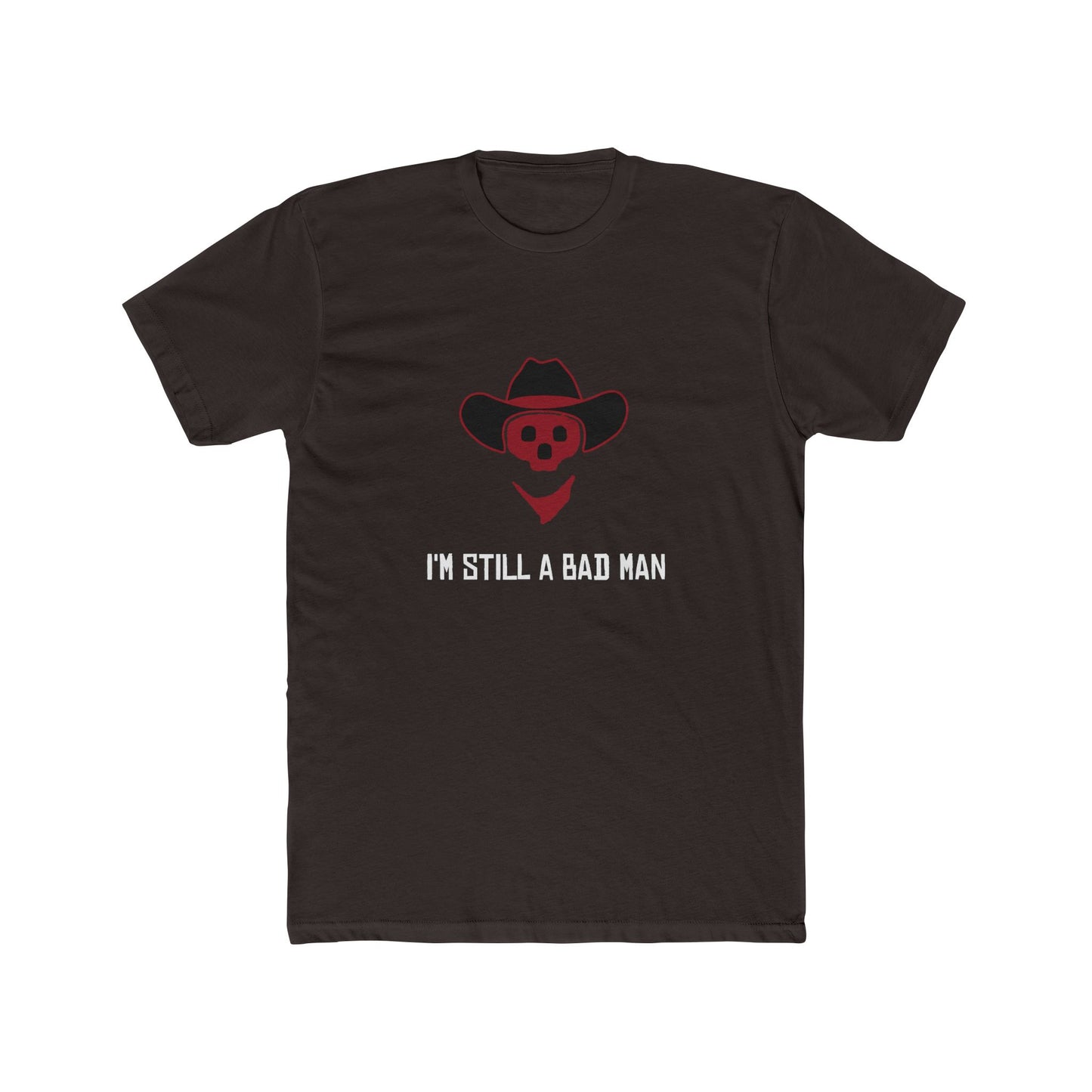 Red Dead Redemption I'm Still a Bad Man Tshirt Unisex Cotton Crew Tee