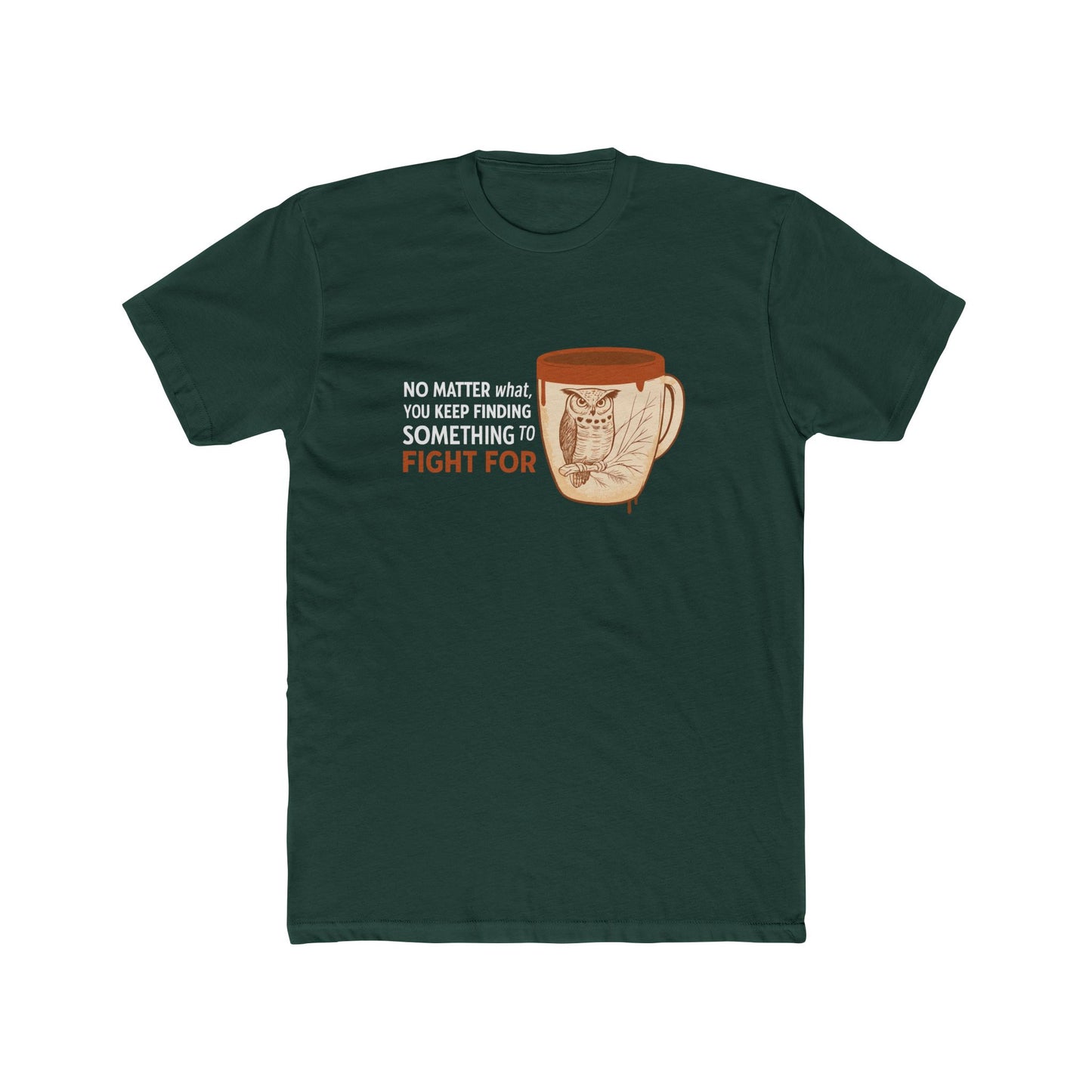 The Last of Us Joel Miller No Matter What Tshirt Unisex Cotton Crew Tee