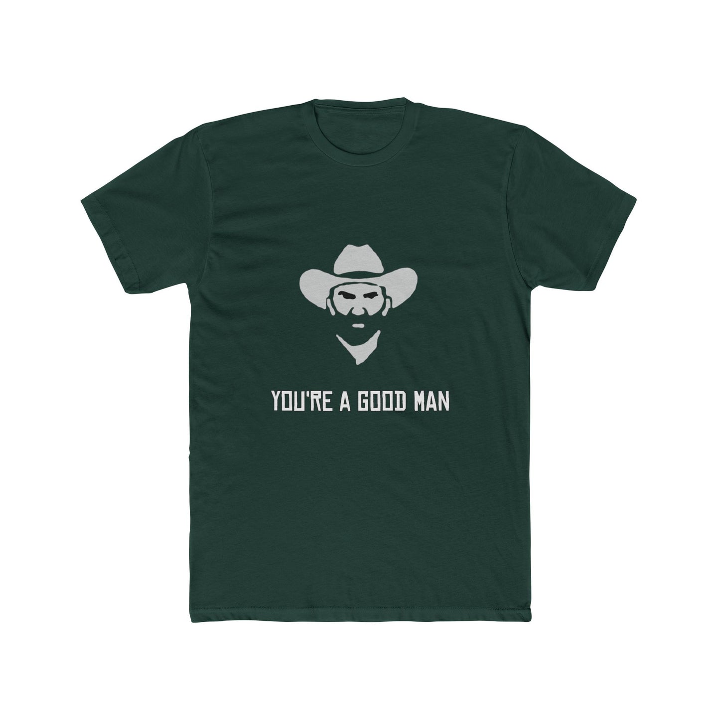 Red Dead Redemption You're a Good Man Tshirt Unisex Cotton Crew Tee