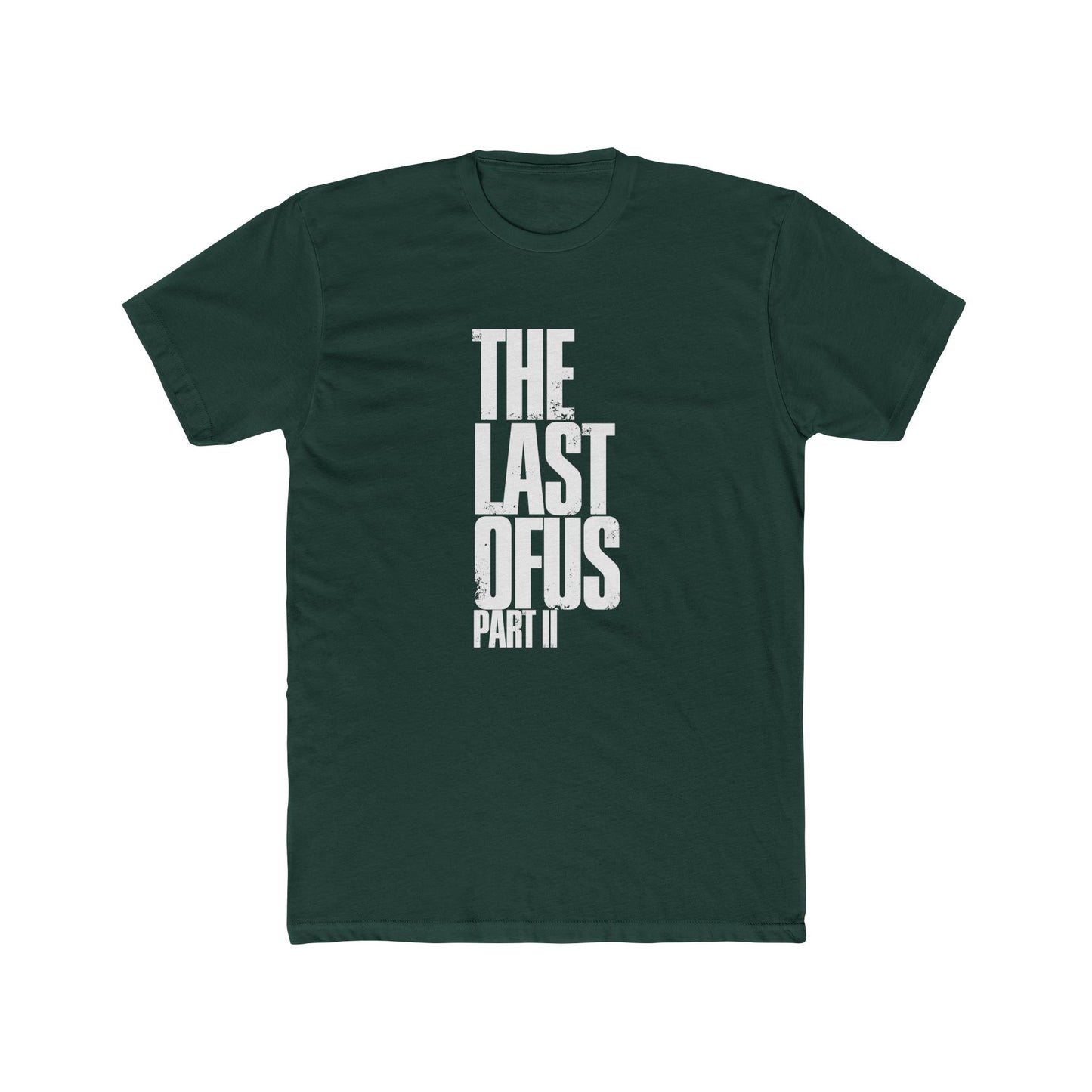 The Last of Us Part II Casual Tshirt Unisex Cotton Crew Tee - T-Shirt Available at 2Fast2See.co
