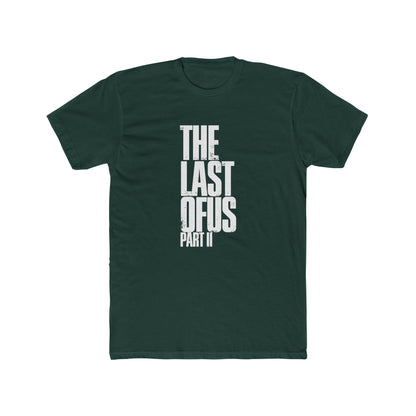 The Last of Us Part II Casual Tshirt Unisex Cotton Crew Tee - T-Shirt Available at 2Fast2See.co