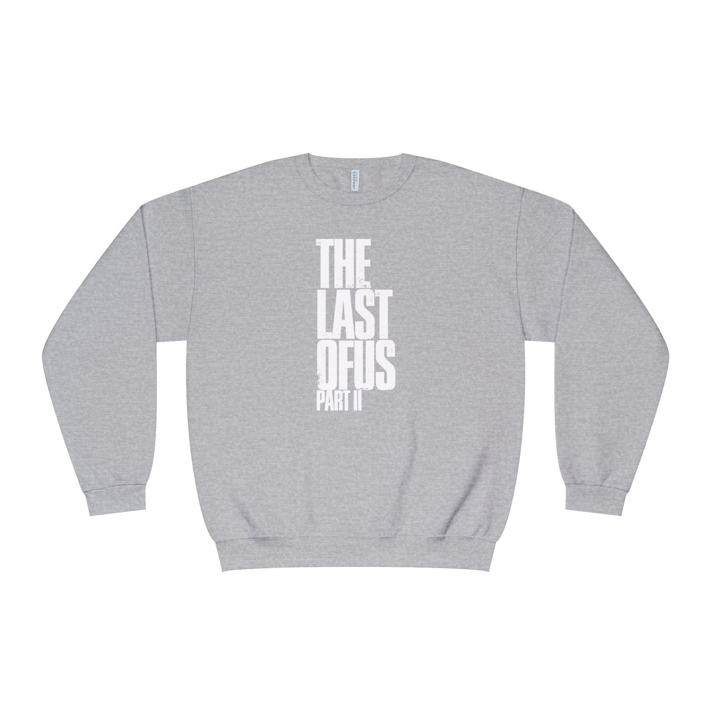 The Last of Us Part II Unisex Crewneck Sweatshirt Cozy Gift