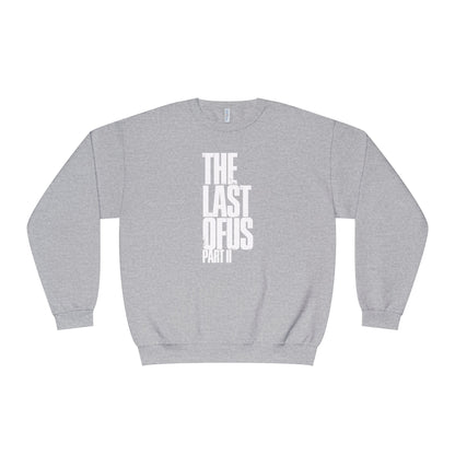 The Last of Us Part II Unisex Crewneck Sweatshirt Cozy Gift