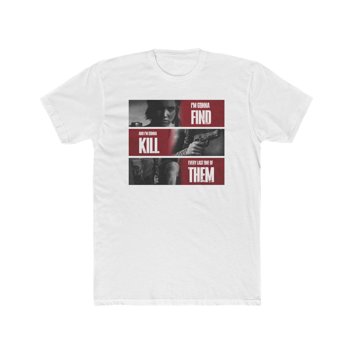 The Last of Us Every Last One of Them Tshirt Unisex Cotton Crew Tee