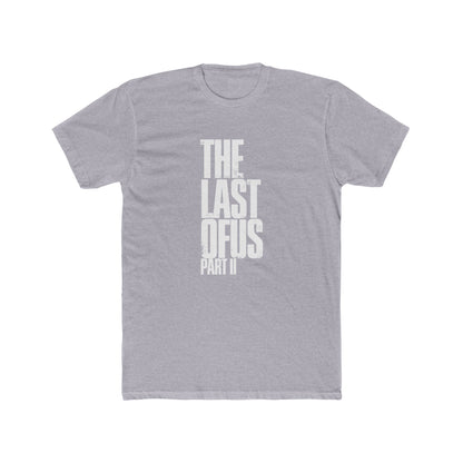 The Last of Us Part II Casual Tshirt Unisex Cotton Crew Tee - T-Shirt Available at 2Fast2See.co