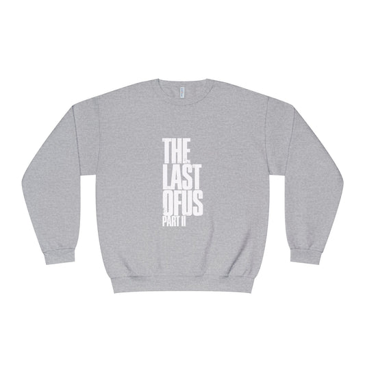 The Last of Us Part II Unisex Crewneck Sweatshirt Cozy Gift