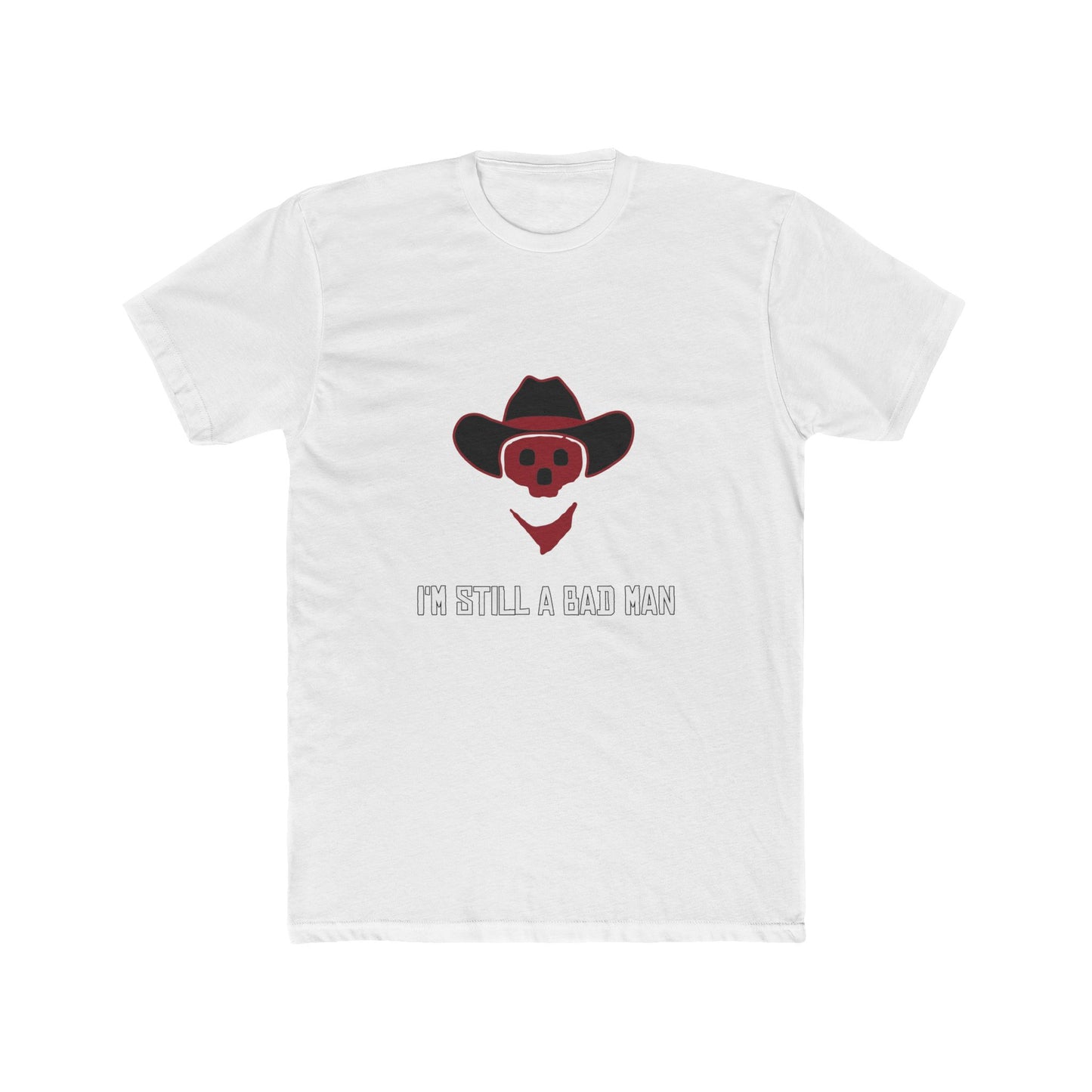 Red Dead Redemption I'm Still a Bad Man Tshirt Unisex Cotton Crew Tee