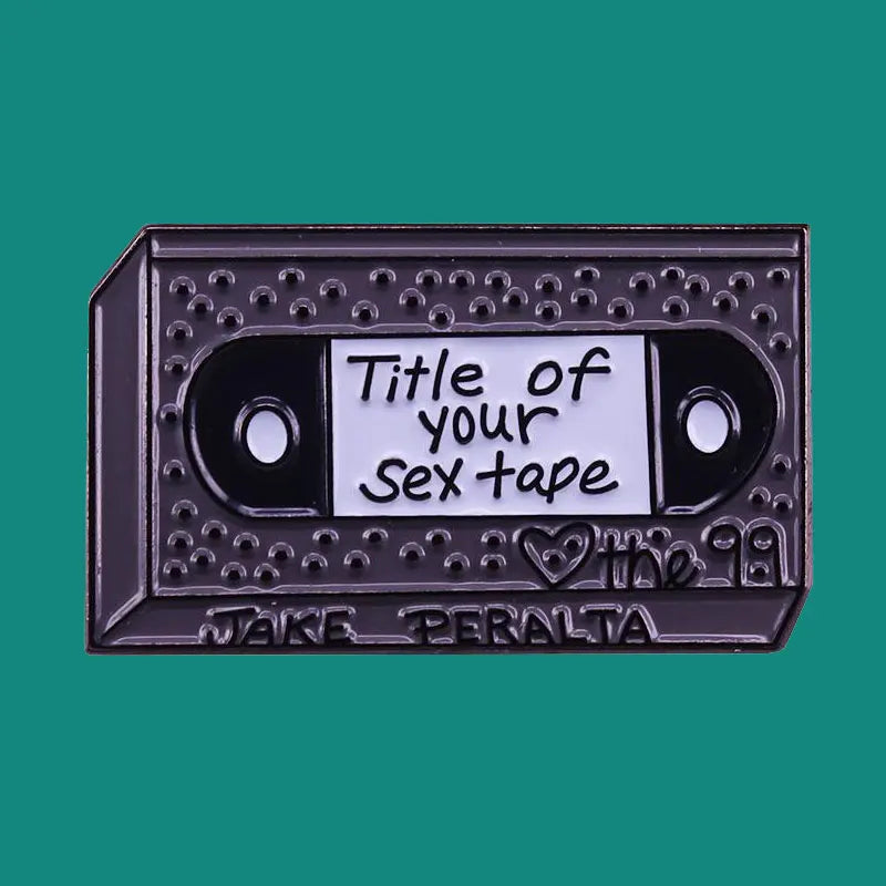 Title Of Your Sex Tape Enamel Pin - Available at 2Fast2See.co