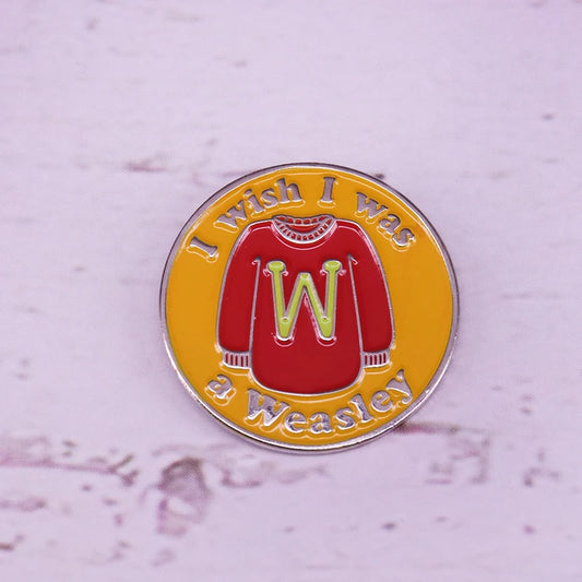 I Wish I Was Weasley Garment Pin 30mm
