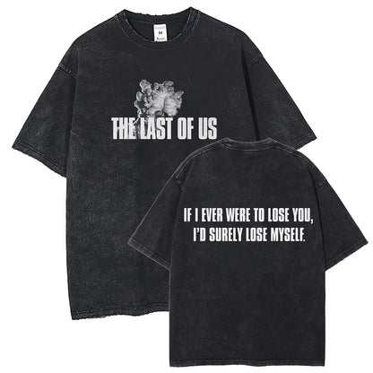 The Last of Us "If I Ever Were to Lose You" Retro Vintage Design Tshirt