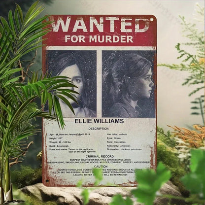 Wanted for Murder Ellie Williams Metal Sign Vintage