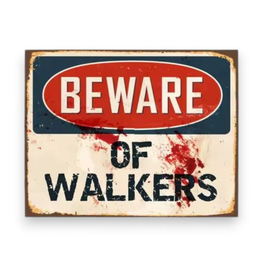 Telltales The Walking Dead BEWARE OF WALKERS Metal Sign