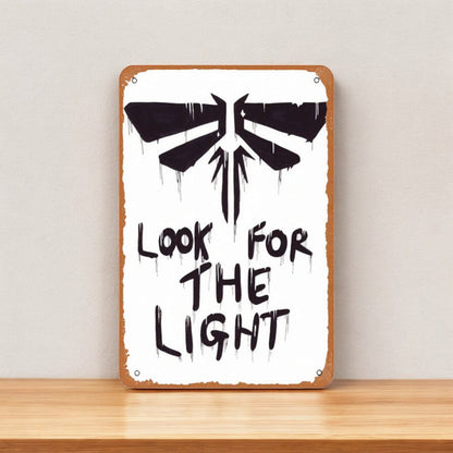 The Last of Us Firefly Metal Sign Look For The Light