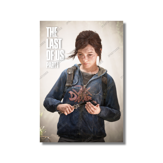 The Last of Us Part I Pittsburgh Hotel Ellie Williams Poster Wall Decoration